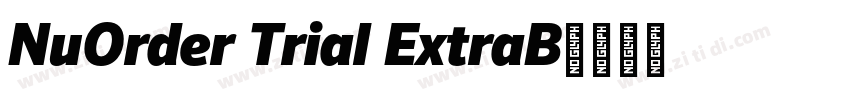 NuOrder Trial ExtraB字体转换